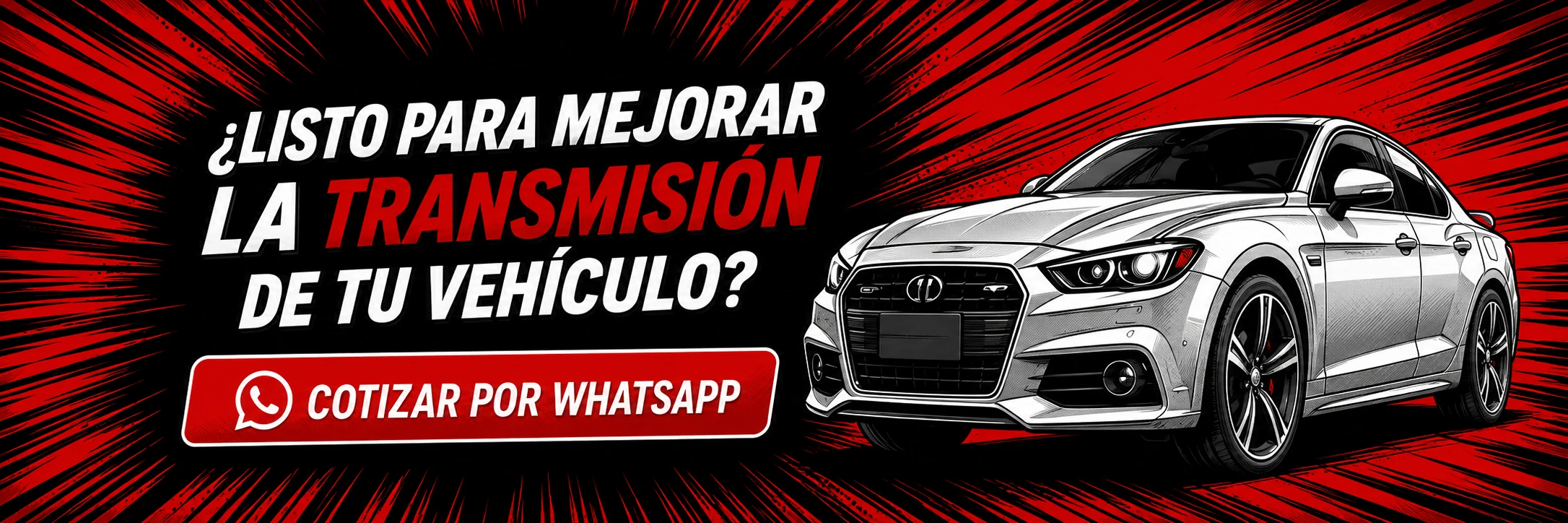 ¿Listo para mejorar la transmisión de tu vehículo? Cotizar por WhatsApp